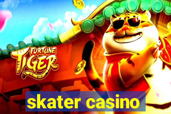 skater casino