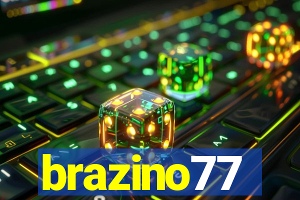 brazino77