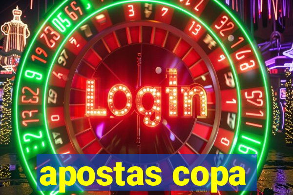 apostas copa