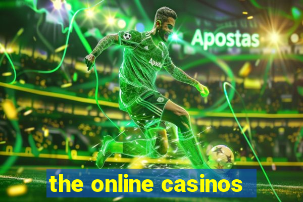 the online casinos