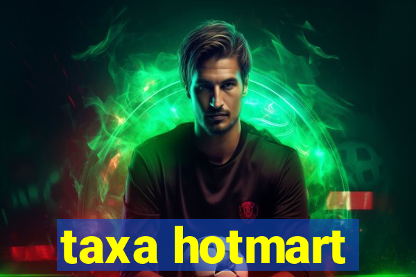 taxa hotmart