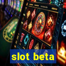 slot beta