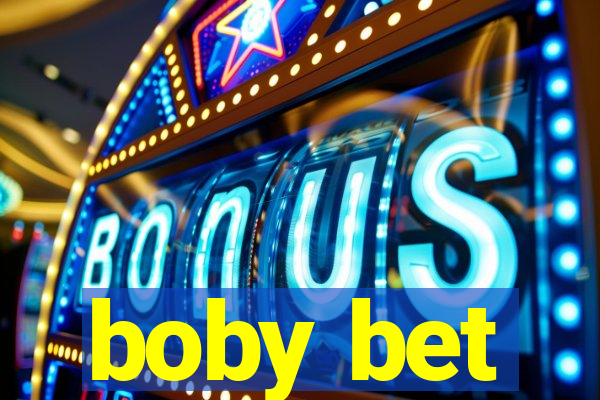 boby bet