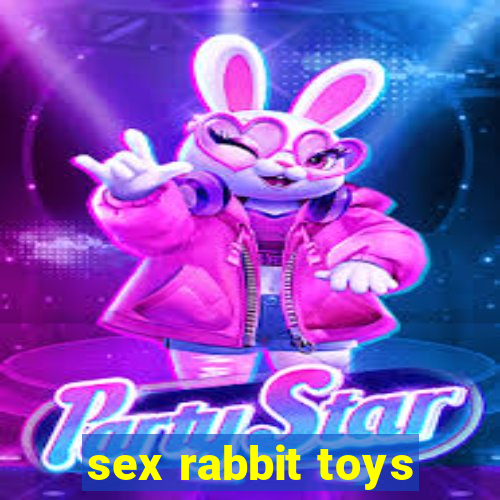 sex rabbit toys