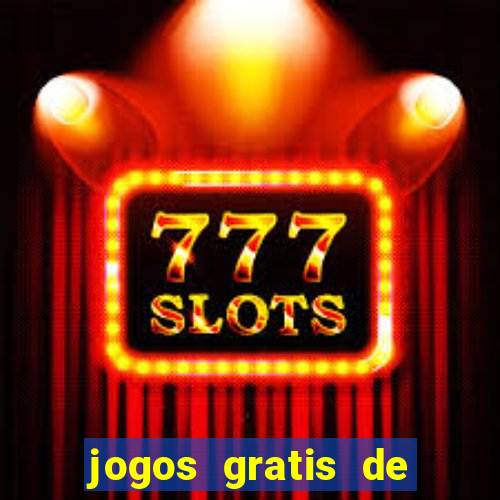 jogos gratis de casino maquinas