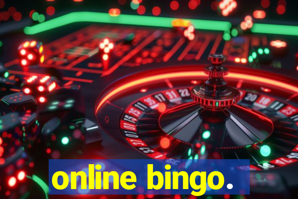 online bingo.