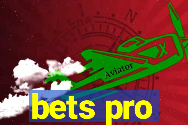 bets pro