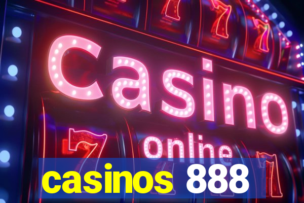 casinos 888