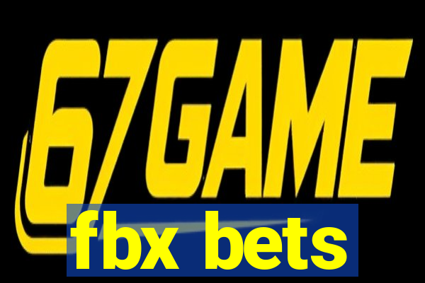 fbx bets