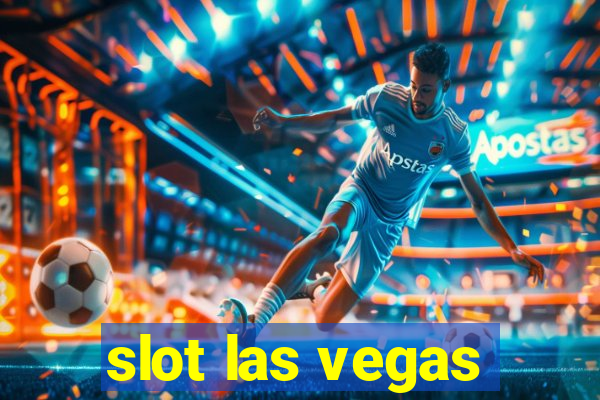 slot las vegas