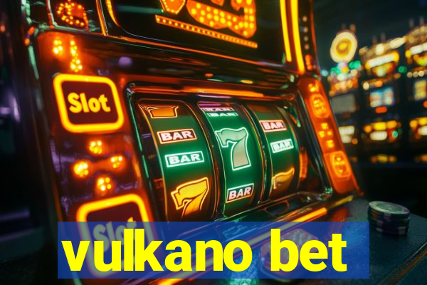 vulkano bet