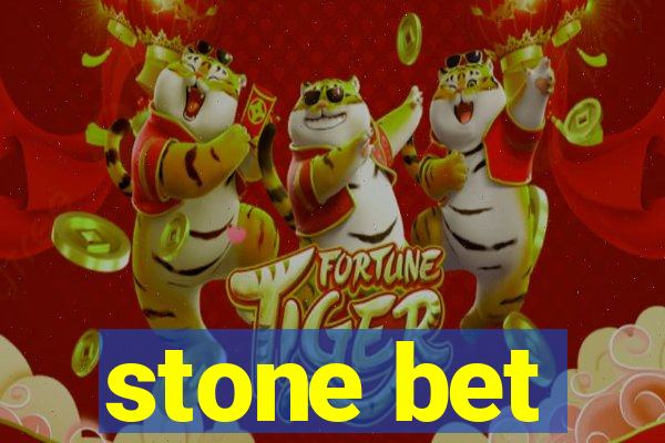 stone bet