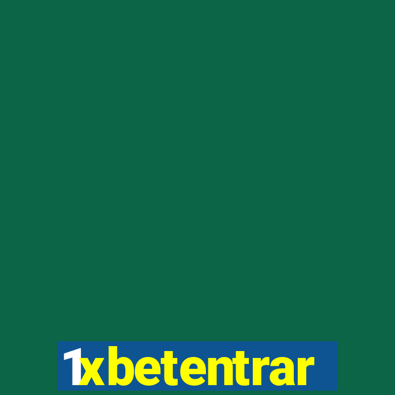 1xbetentrar