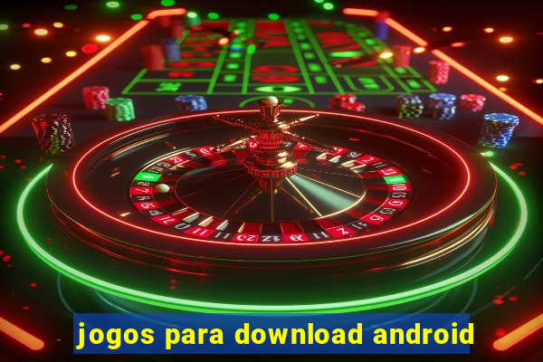 jogos para download android