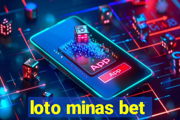 loto minas bet