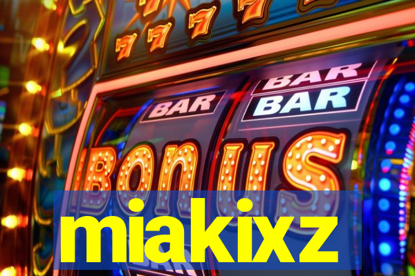 miakixz