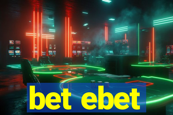 bet ebet