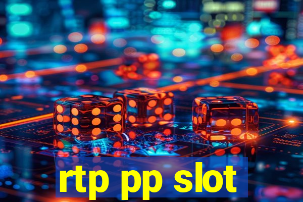 rtp pp slot