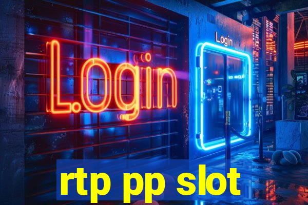 rtp pp slot