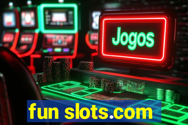 fun slots.com