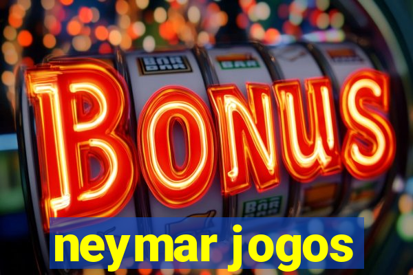 neymar jogos