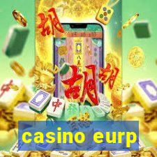 casino eurp