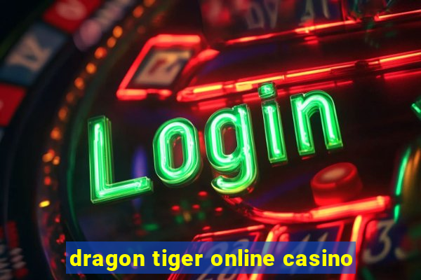 dragon tiger online casino