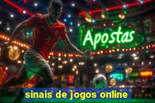 sinais de jogos online