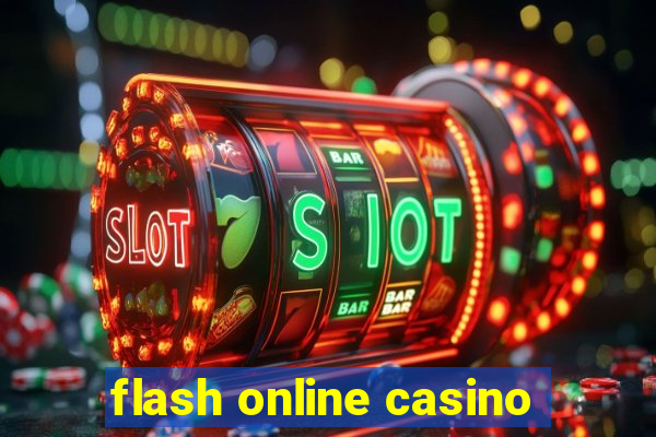 flash online casino