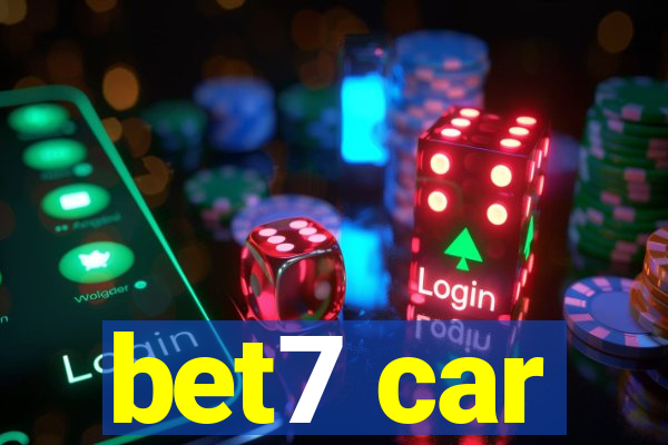 bet7 car