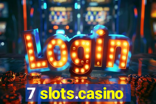 7 slots.casino