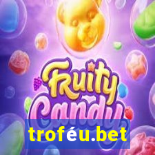 troféu.bet