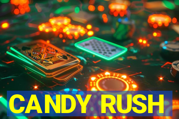 CANDY RUSH