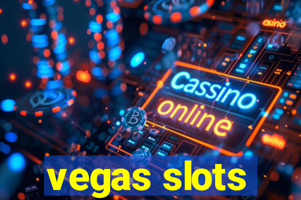 vegas slots