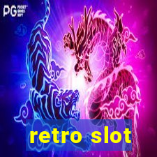 retro slot