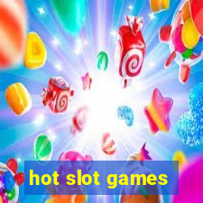 hot slot games