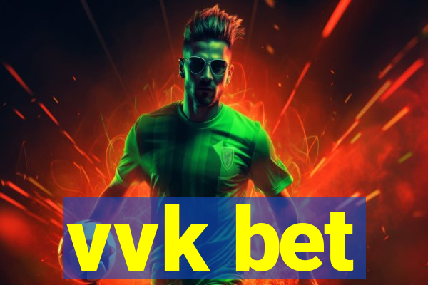 vvk bet