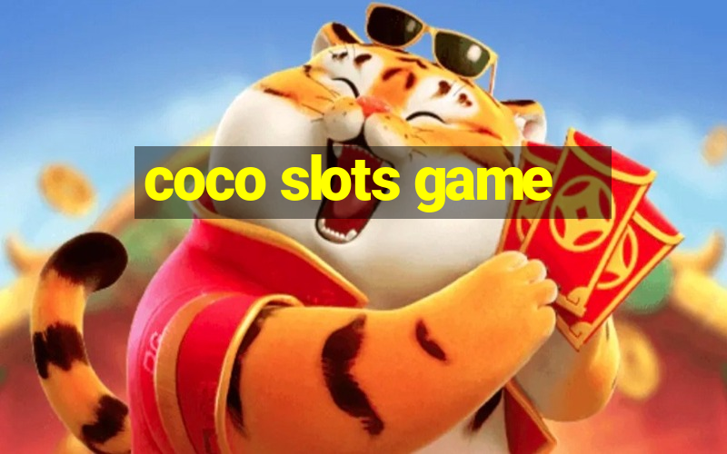 coco slots game