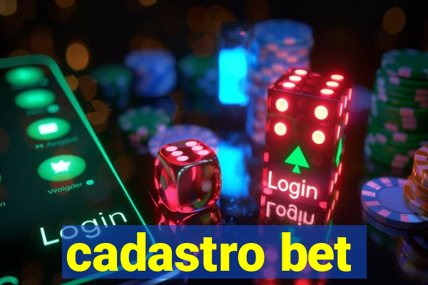 cadastro bet