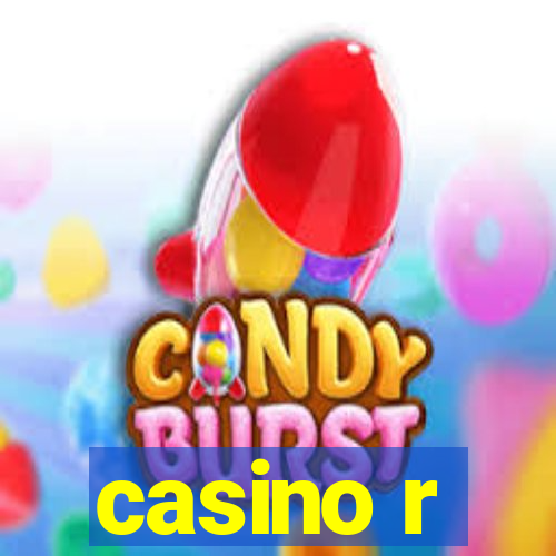 casino r