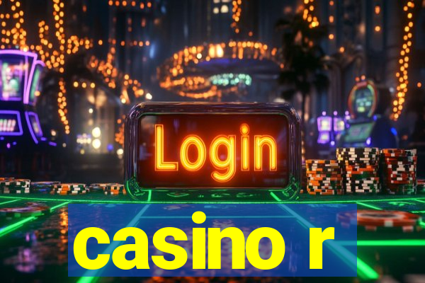 casino r