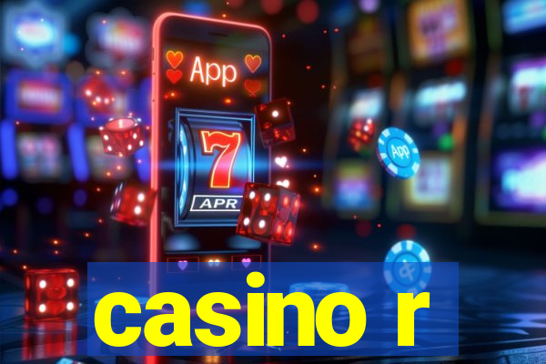 casino r