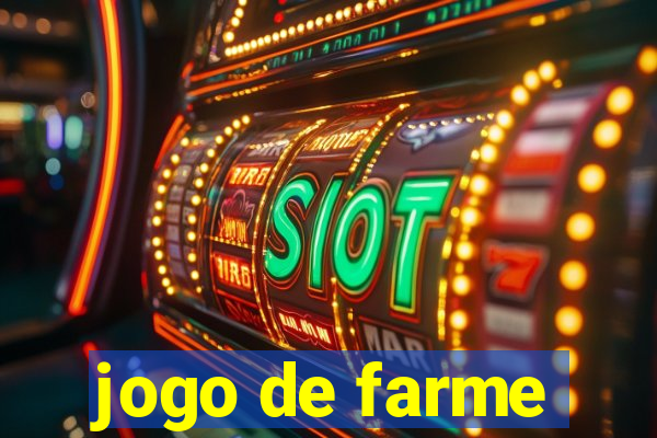 jogo de farme