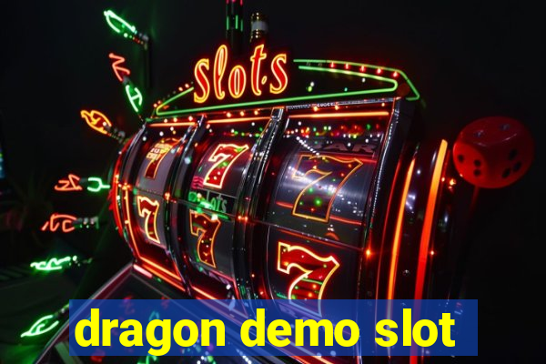 dragon demo slot