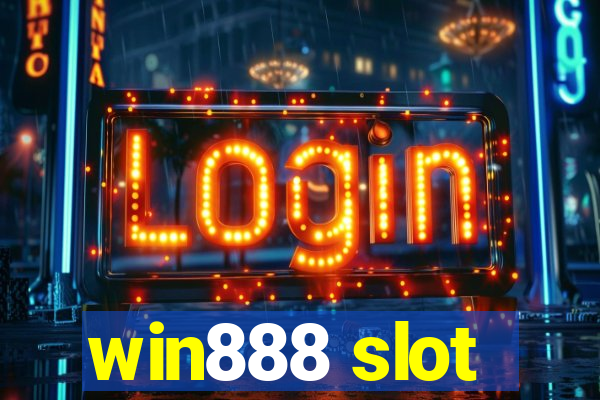 win888 slot