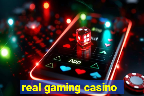 real gaming casino