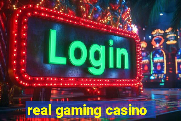 real gaming casino