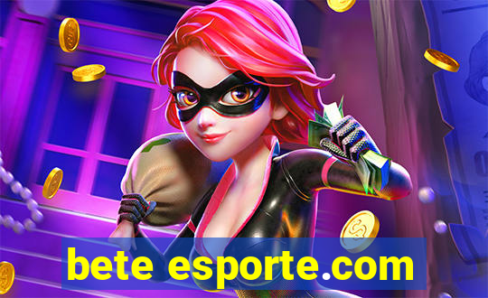 bete esporte.com