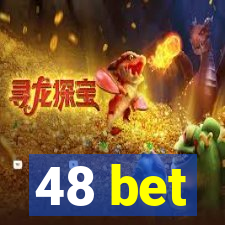 48 bet