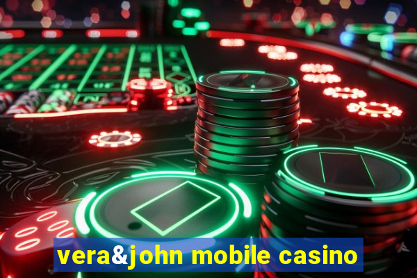 vera&john mobile casino